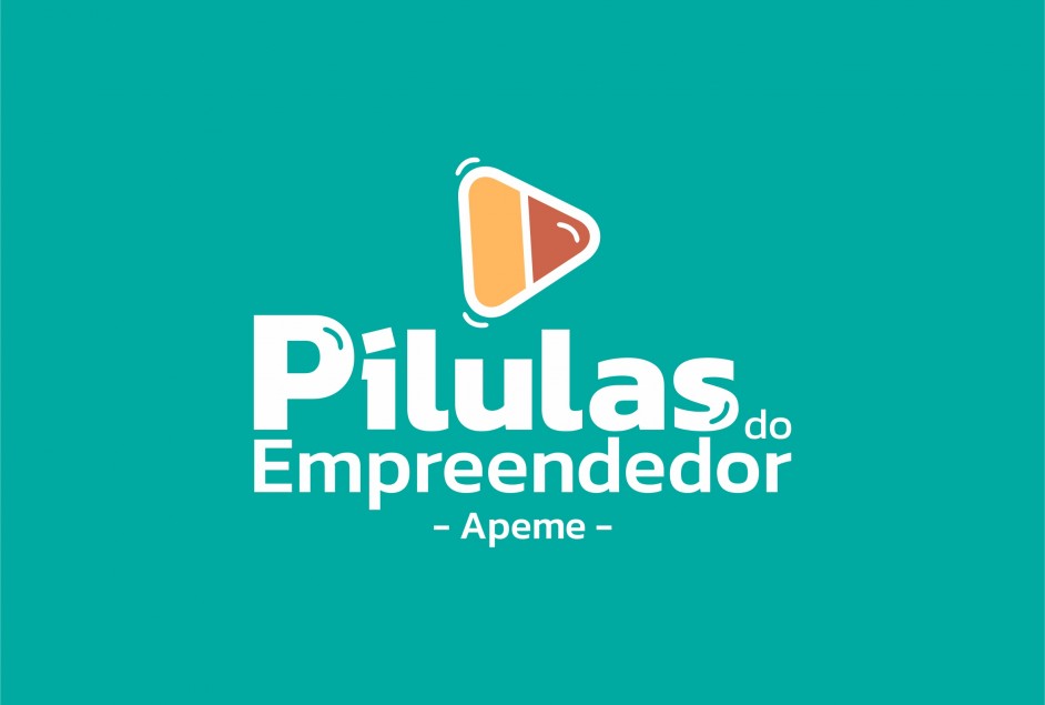 Apeme apresenta “Pílulas do Empreendedor”