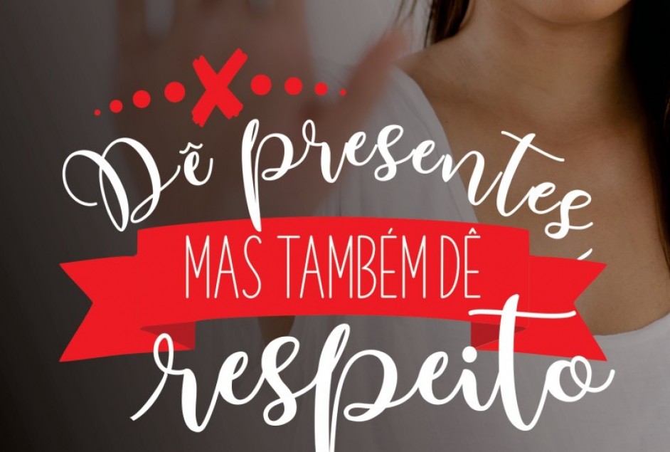 “Dê presente, mas também dê respeito”