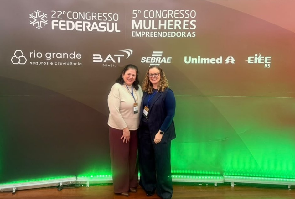 Apeme presente no 22º Congresso da Federasul e no 5º Congresso Mulheres Empreendedoras
